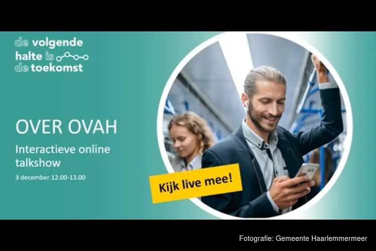 Online talkshow nieuwe OV-verbinding Amsterdam - Haarlemmermeer (OVAH)